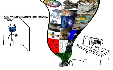 Are Ya Experiencing Tech-Gnosis