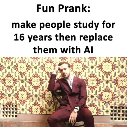 Study for 16 Years, Replaced by AI