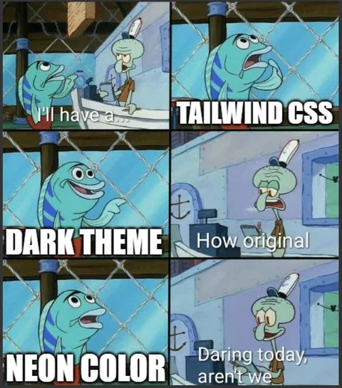 Tailwind CSS Dark Theme Meme