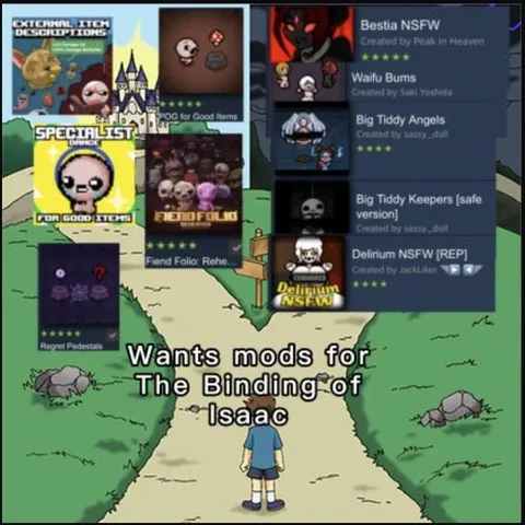Wants Mods for The Binding of Isaac