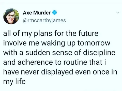 Tomorrow I’ll Become Disciplined