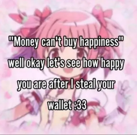 Money Can't Buy Happiness