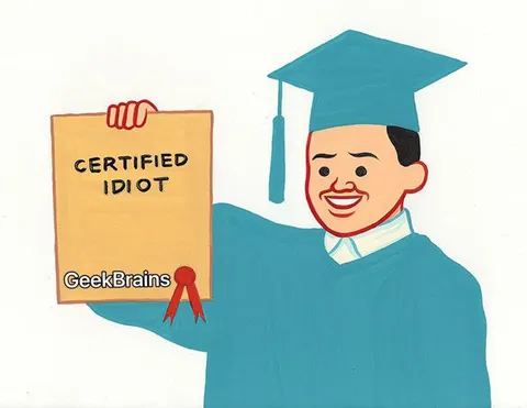 Certified Idiot Diploma