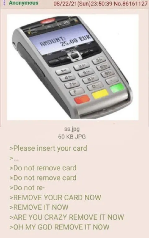 Remove Your Card Now