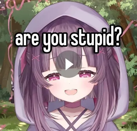 Are You Stupid Anime Girl