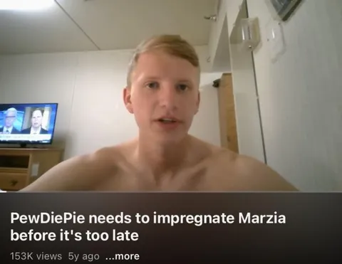 PewDiePie Needs to Impregnate Marzia