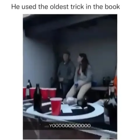 The Oldest Trick in the Book
