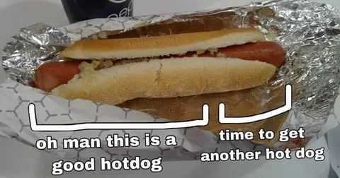 Time to Get Another Hot Dog