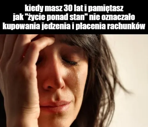 Życie ponad stan po trzydziestce