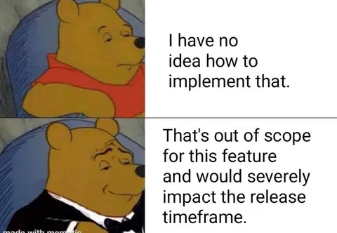Winnie the Pooh Scope Creep