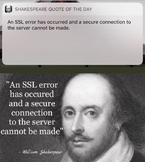 Shakespeare SSL Error Quote