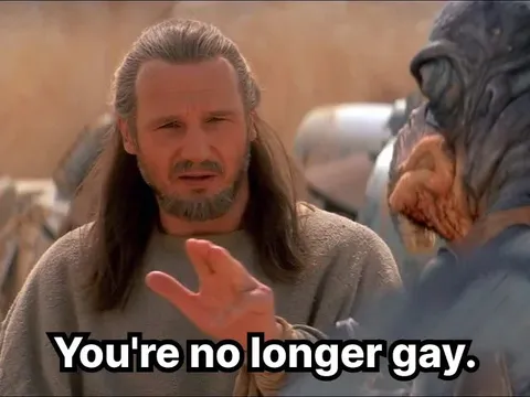 You're no longer gay