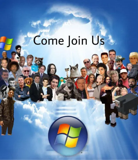 Windows Heaven Come Join Us