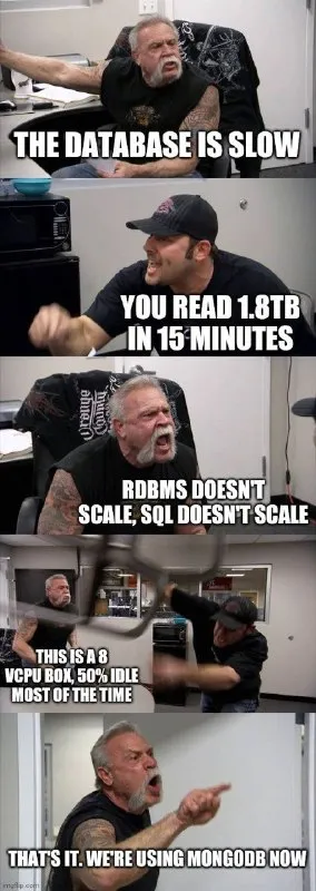 The Database Is Slow MongoDB Meme