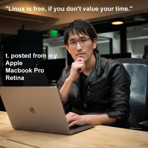 Linux Is Free, Time Isn’t
