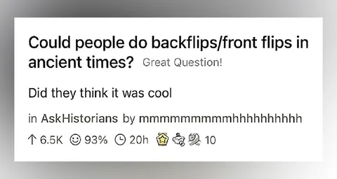 Ancient People Doing Backflips