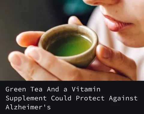 Green Tea Against Alzheimer's