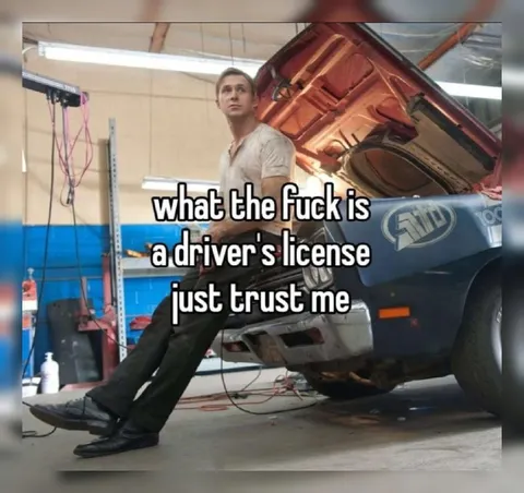 What the Fuck Is a Driver's License