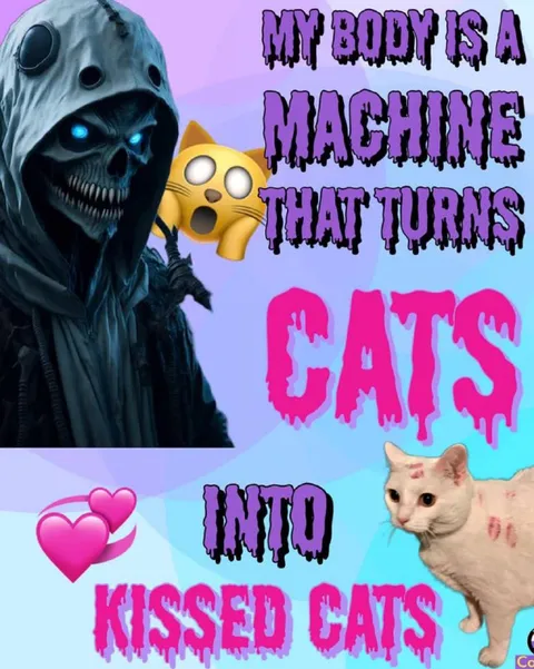 My Body Turns Cats Into Kissed Cats