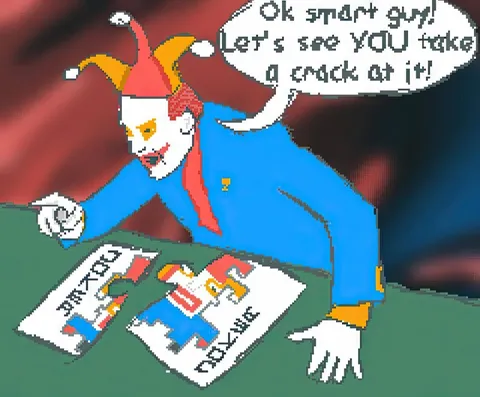 Ok smart guy, take a crack at it