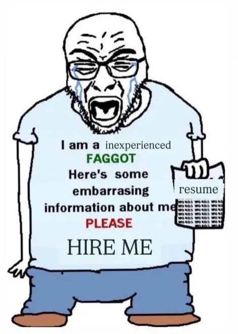 Inexperienced Faggot Resume