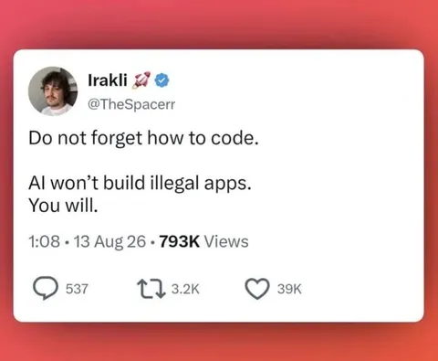 AI Won’t Build Illegal Apps