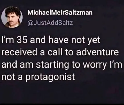 Waiting for the Adventure Call