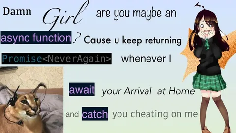Async Function Cheating Girlfriend