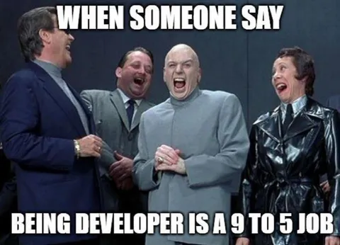 Developer Nine to Five Job