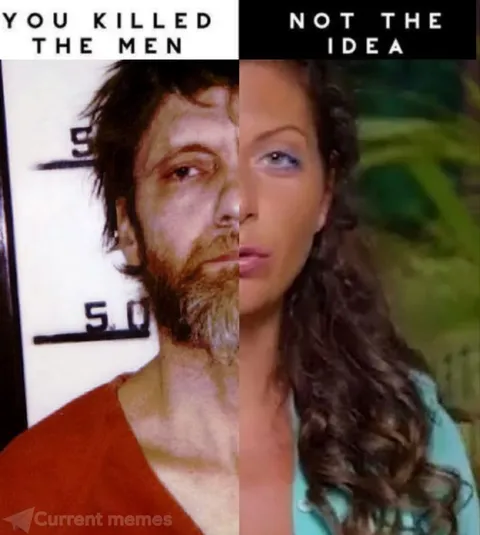 You Killed the Men Not the Idea