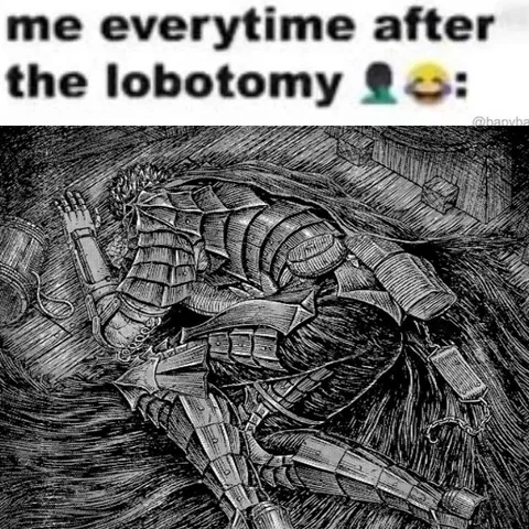Me After the Lobotomy