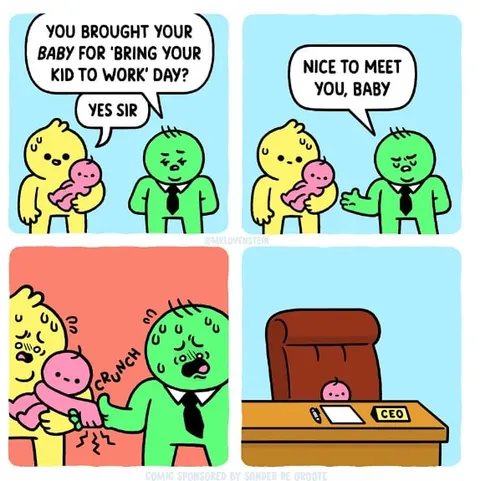 Bring Your Baby to Work
