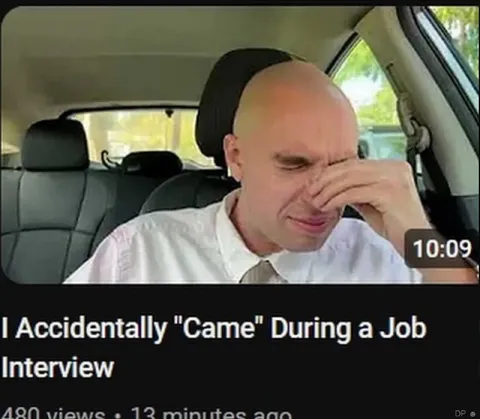 Accidentally Came During Interview