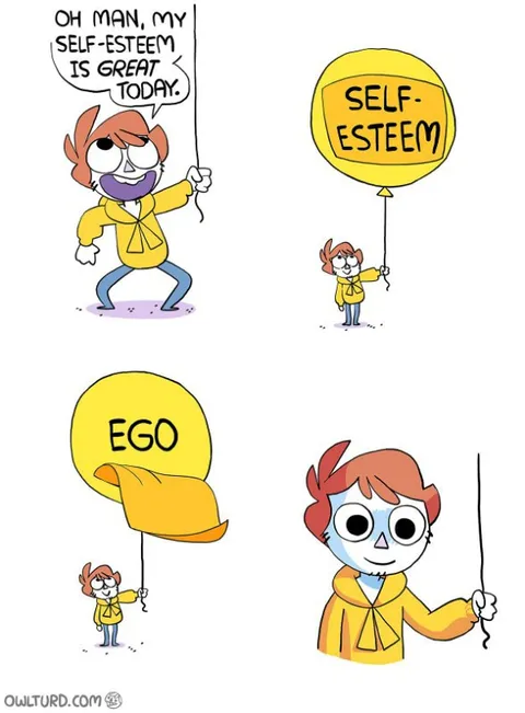 Self-Esteem Turns Into Ego