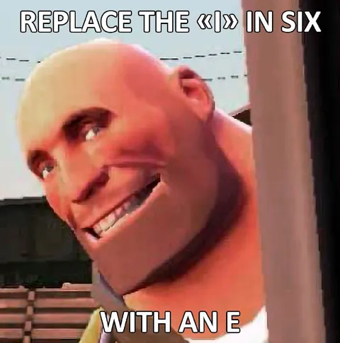 Replace I in Six With E