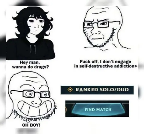 Rejects Drugs, Joins Ranked Queue