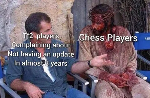 TF2 Players Complain to Chess Players