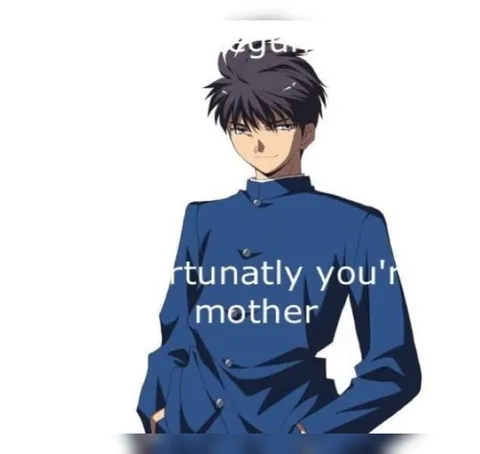 Fortunately You're Not My Mother