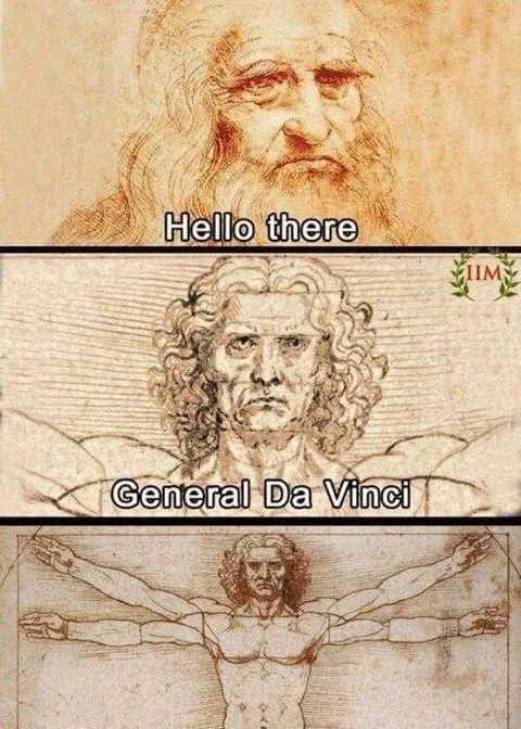 Hello There, General Da Vinci