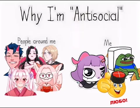 Why I'm Antisocial