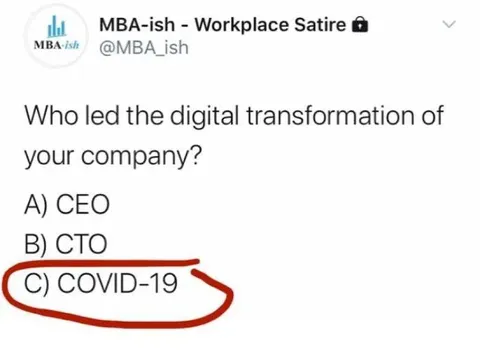 COVID-19 Led Digital Transformation
