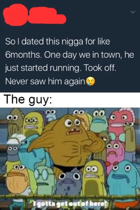 The Guy Ran Away