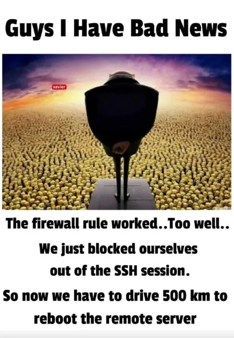 Firewall Rule Worked Too Well