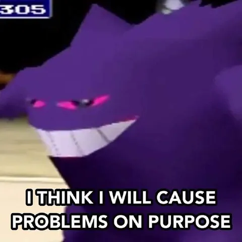 Gengar Causes Problems on Purpose