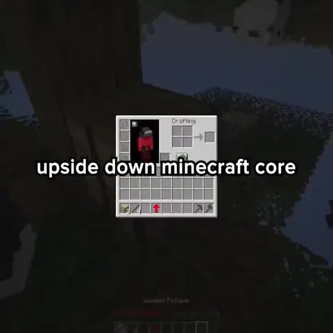 Upside Down Minecraft Core
