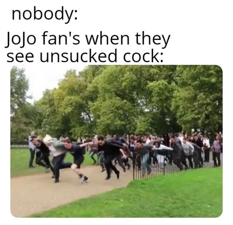 JoJo Fans See UnSucked Cock