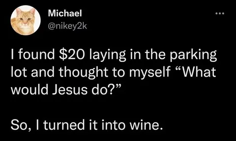 What Would Jesus Do? Wine