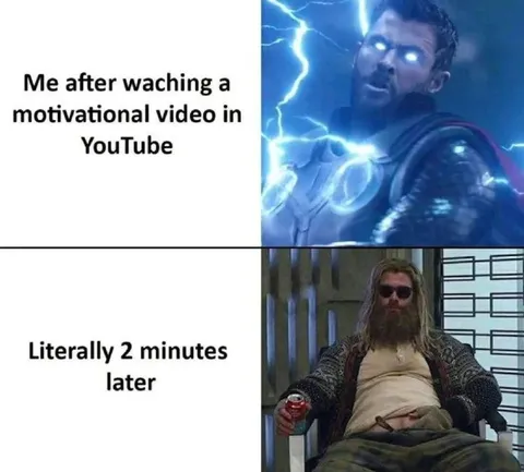 Thor After a Motivational Video