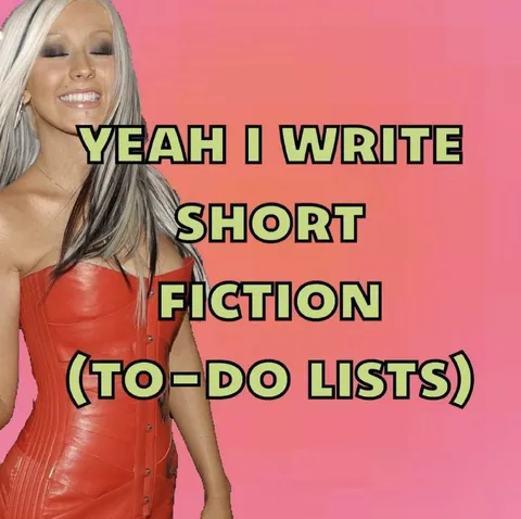 Short Fiction To-Do Lists