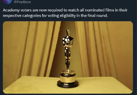 Academy Voters Must Watch Everything